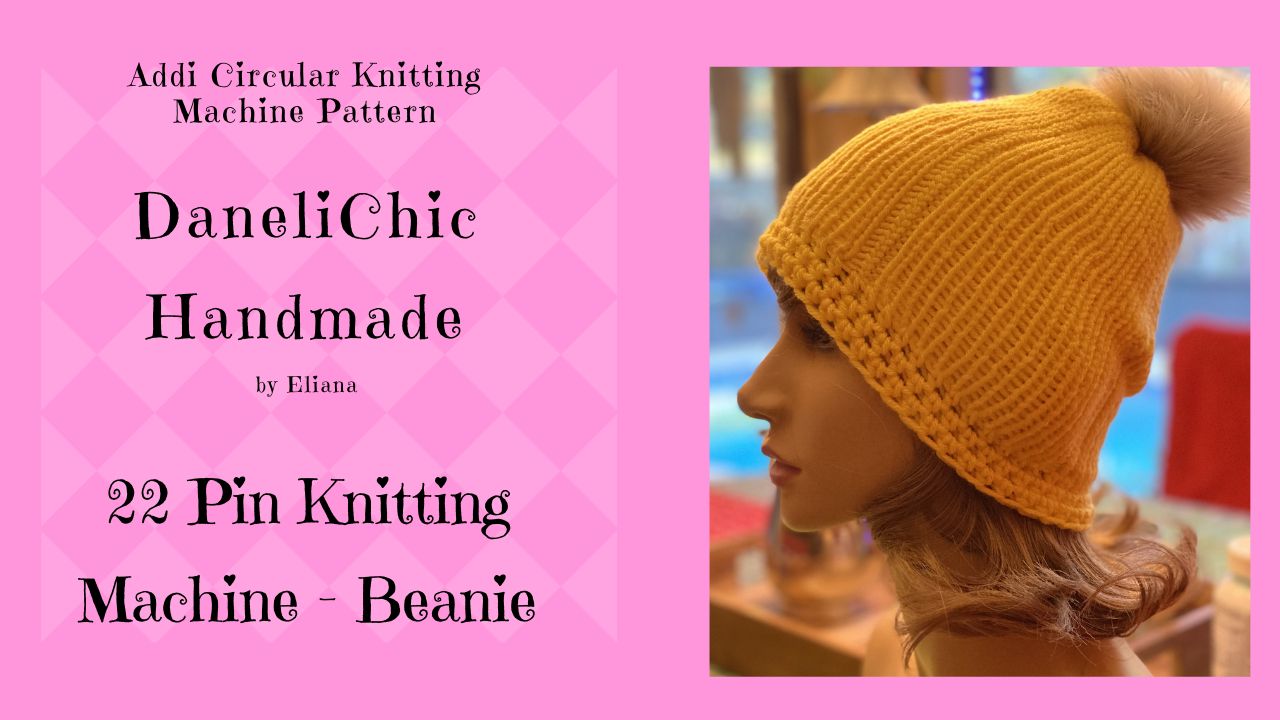Addi Sentro 22 Pin BEANIE // Circular Knitting Machine Pattern // Free DIY