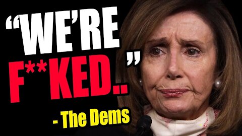 Democrats Admit THEY ARE "F**KED" Ahead Of Coming Elections!! They Are RIGHT.