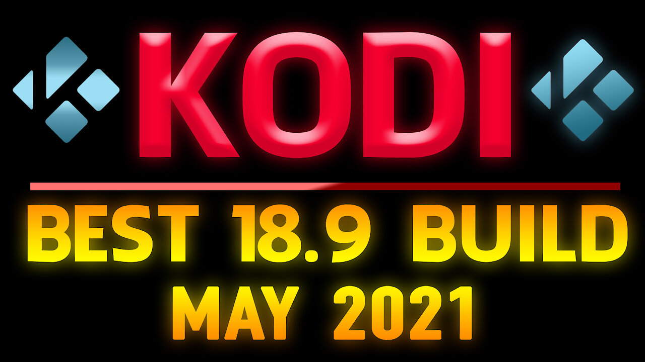 kodi build 2021