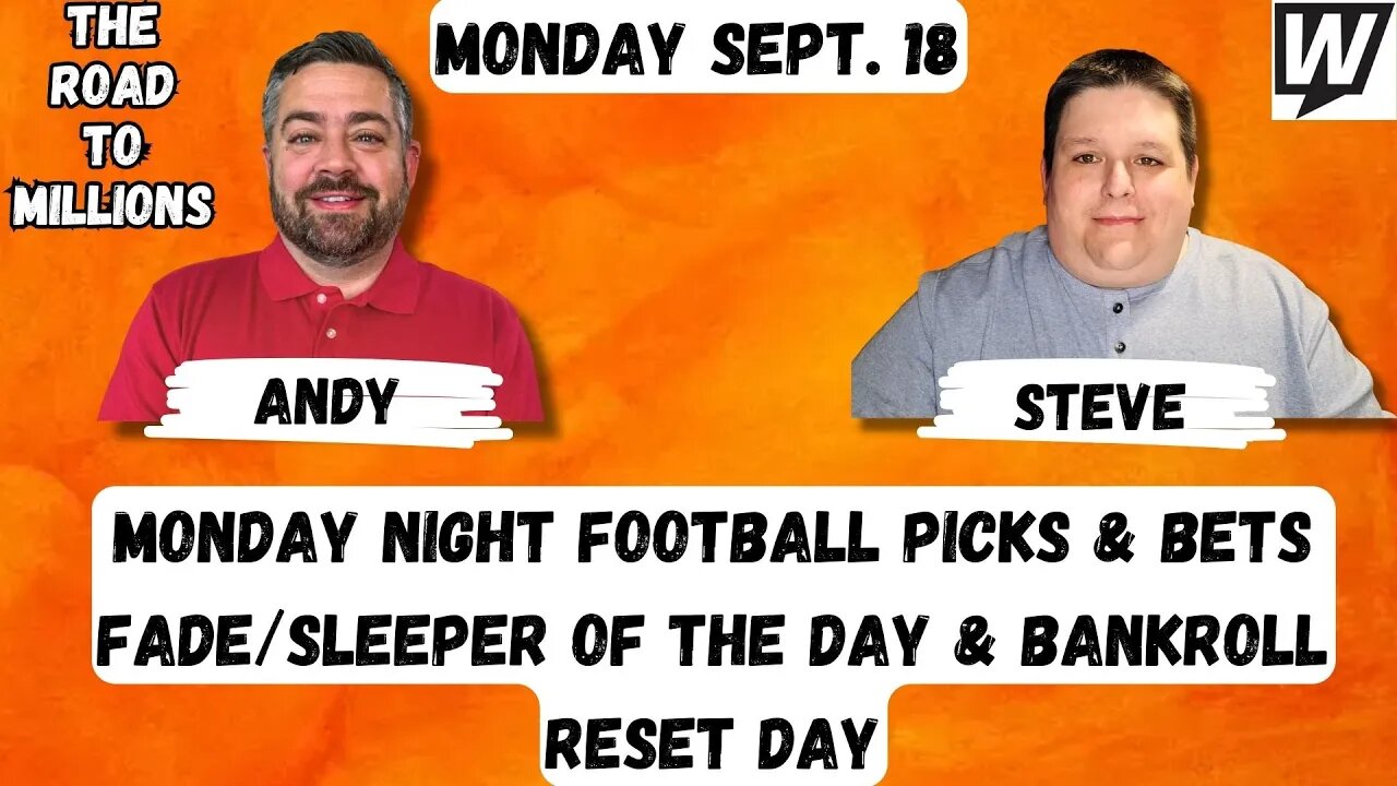 Monday Night Football Picks, Props & Fade/Sleeper Of The Day + Bankroll