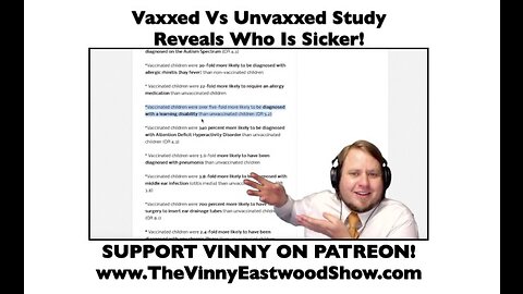 Vaxxed Vs Unvaxxed Study Reveals Who Is Sicker! - 12 July 2017