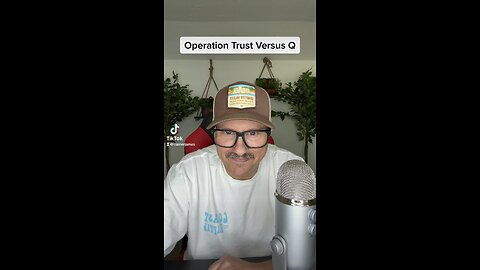 Operation Trust Versus Q