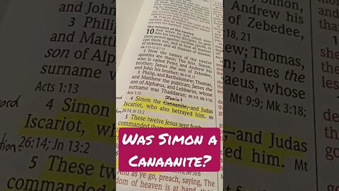 Short: Was Simon a Canaanite? - Matthew 10:4