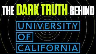 The Dark Truth behind University of California