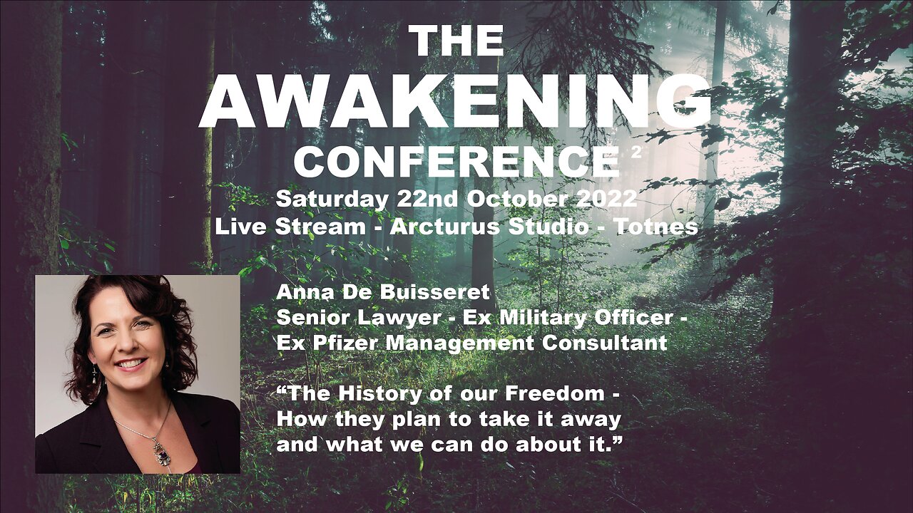 Anna De Buisseret The History of our Freedom. The Awakening Conference 2.