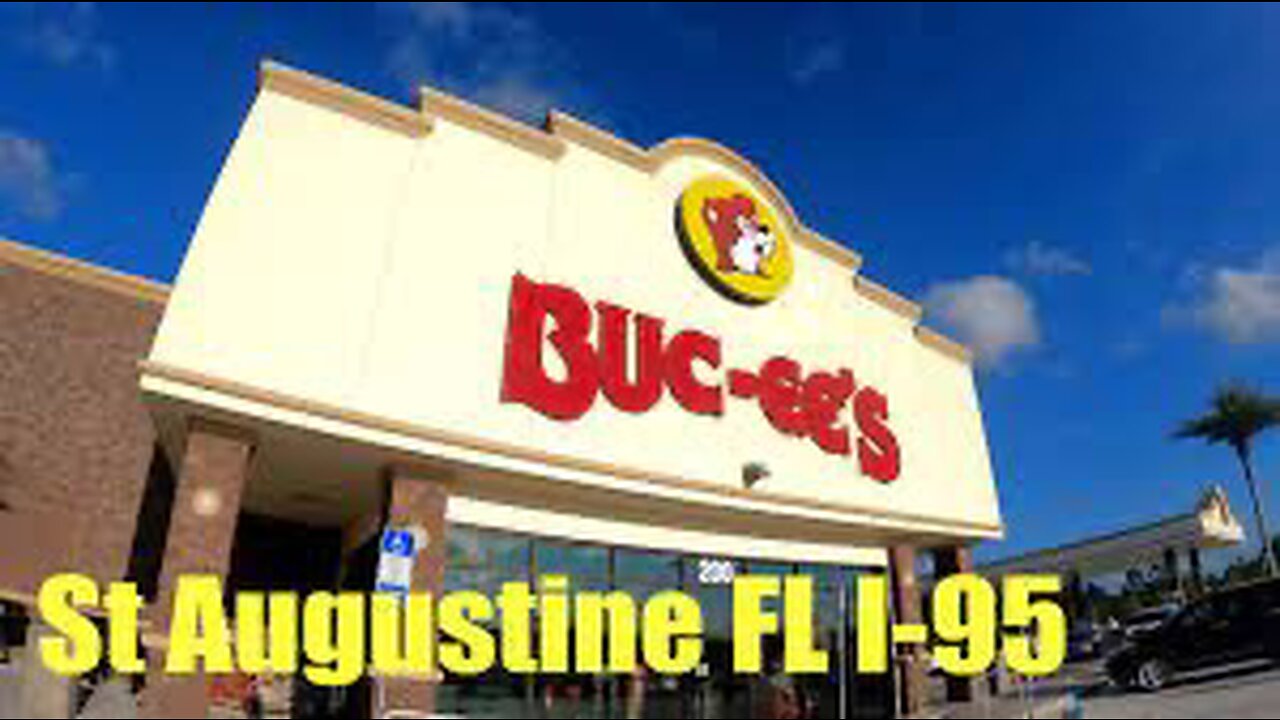 Bucee’s Tour in St. Augustine FL