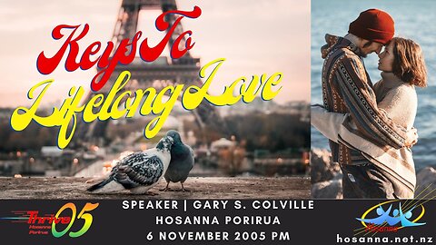 Keys To Lifelong Love (Gary Colville) | Hosanna Porirua