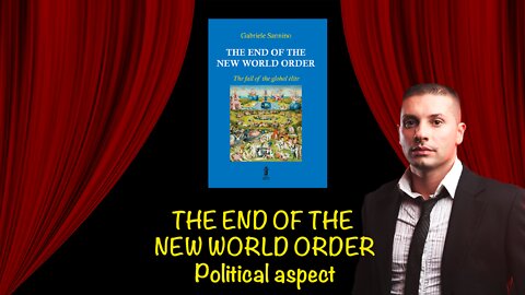The end of the NEW WORLD ORDER Political aspect