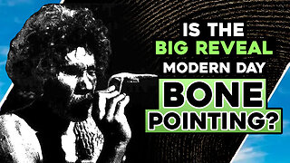 Is The BIG REVEAL Modern Day BONE POINTING / Hugo Talks