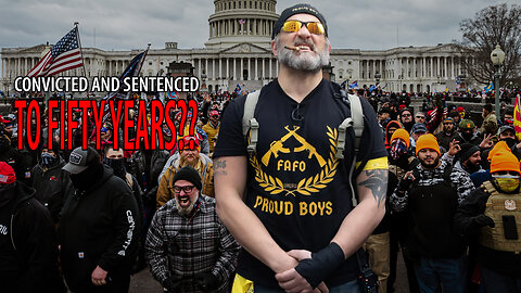 Four Proud Boys CONVICTED of Seditious Conspiracy, Could Face Over FIFTY YEARS in Prison