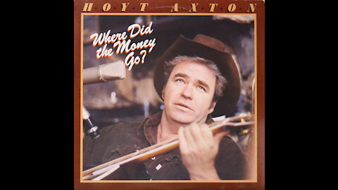Hoyt Axton-Where Did The Money Go (1980) [Complete LP]