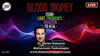 Using Light, Frequency, Vibration to Heal with Dr. Steven Schwartz