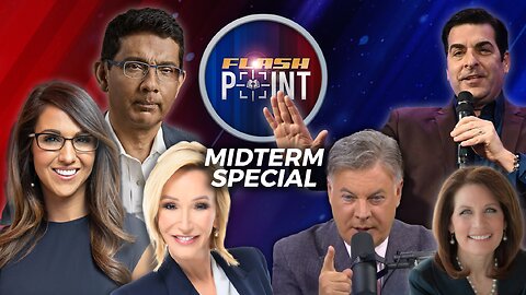 FlashPoint Midterm Special | Dinesh D'Souza, Lance Wallnau and more! (11/7/22)
