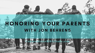 Honoring Your Parents with Jon Behrens
