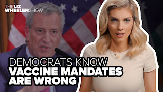 Democrats know vaccine mandates are wrong