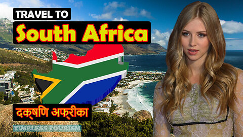 Travel To South Africa | About South Africa History Documentary In English | Timeless Tourism