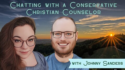 Chatting with a Conservative Christian Counselor (Finding the Faith Ep. 11)