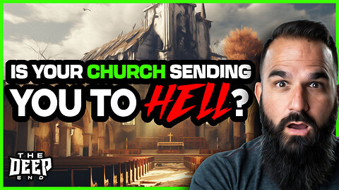 Is your church sending you to hell?
