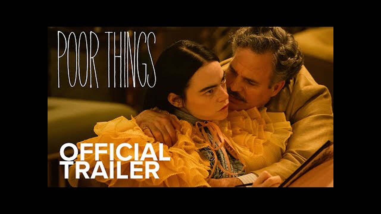 Poor Things Official Trailer Searchlight Pictures