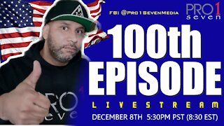 100th Episode. Let's talk about America