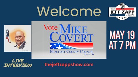 The Jeff Zapp Show Welcomes Mike Covert