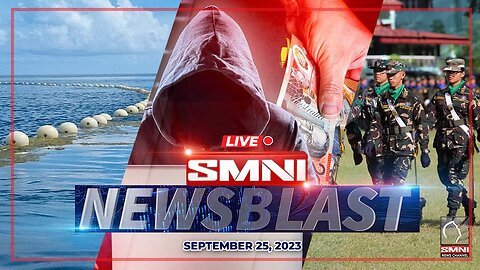 LIVE: SMNI NewsBlast | September 25, 2023