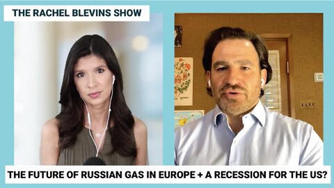 The Future of Russian Gas, Digital Currencies, and the US Recession Forecast with David D. Tawil