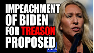 Impeachment of Biden for TREASON Proposed