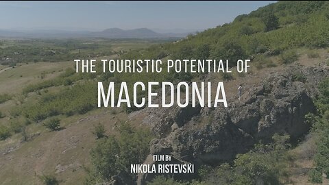 The Touristic Potential of Macedonia