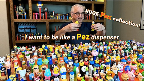 I want to be like a PEZ (HUGE Pez collection!)