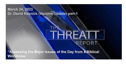 Vaccine update with Dr. David Rasnick
