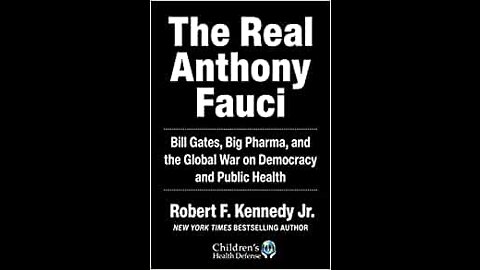 #16 'THE REAL ANTHONY FAUCI' by Robert F Kennedy Jr FRI 21st January, '22