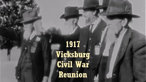 1917 Vicksburg Civil War Veterans Reunion, Mississippi: Music by John Philip Sousa