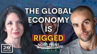 Central Bankers Continue to Rig the World In Their Favor: Nomi Prins