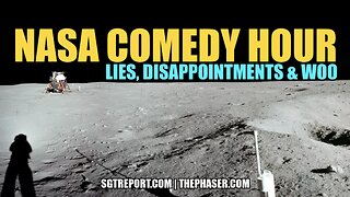 THE NASA COMEDY HOUR: Lies, Disappointments & Woo -- Jeranism & Grosen