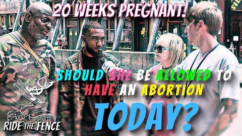 Should She Be Allowed To Have an Abortion Today?
