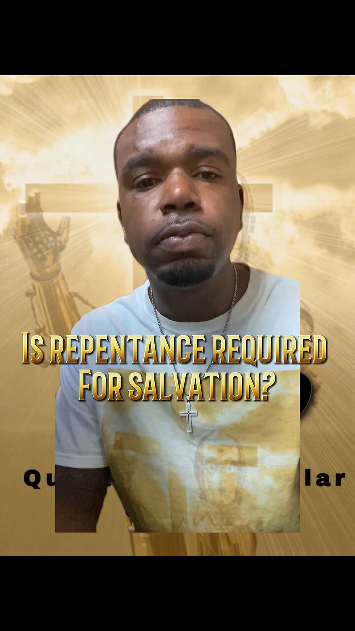 is-repentance-required-for-salvation