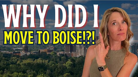 12 Reasons NOT to Move to Boise Idaho | Is Boise a Good Place to Live?