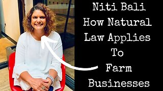 Natural Law and Farming: a homestead interview with Niti Bali