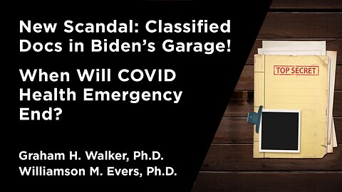 Classified Docs in Biden’s Garage! When Will COVID Health Emergency End? | Independent Outlook 49