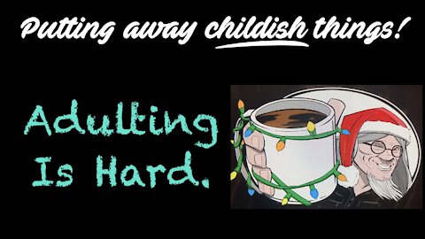 ADULTING IS HARD! / PB's Coffee Break