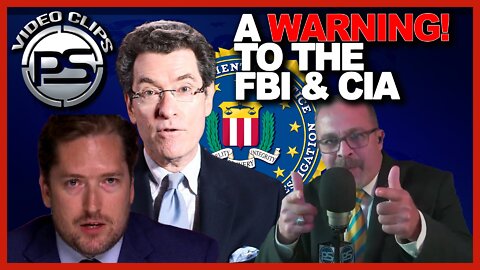 PETE SANTILLI HAS A WARNING FOR THE FBI AND CIA