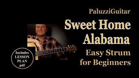 Sweet Home Alabama Easy Strum Guitar Lesson for Beginners
