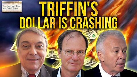 Triffin’s Dollar is Crashing!