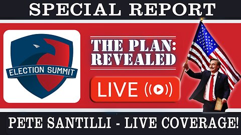 Pete Santilli LIVE @Election Crime Summit #3644 8.17.23@8AM- The Moment We’ve All been Waiting For!