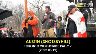 Austin (ShotsByHill) - Toronto Worldwide Rally 7 Speech