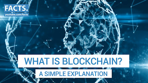 What is Blockchain? A simple explanation