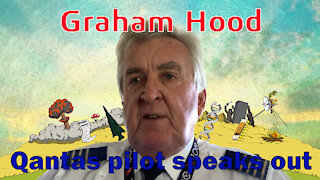 Graham Hood Qantas pilot speaks out