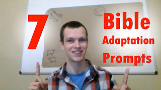 7 Bible Adaptation Story Ideas