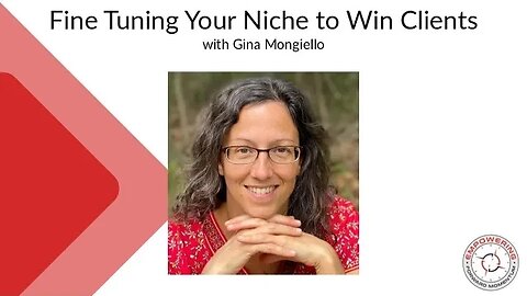 Fine tuning your niche to WIN CLIENTS